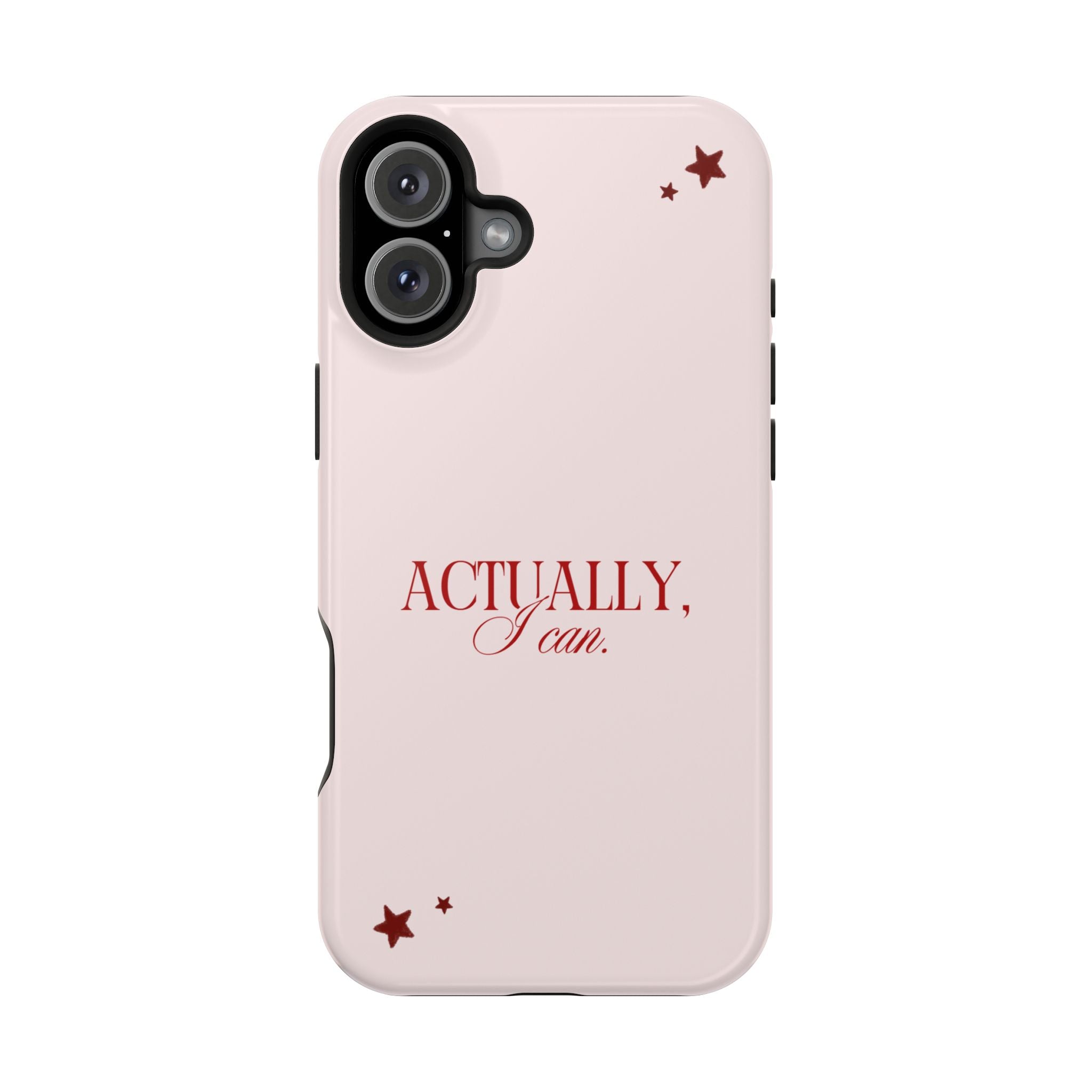 "Actually I Can" Phone Case