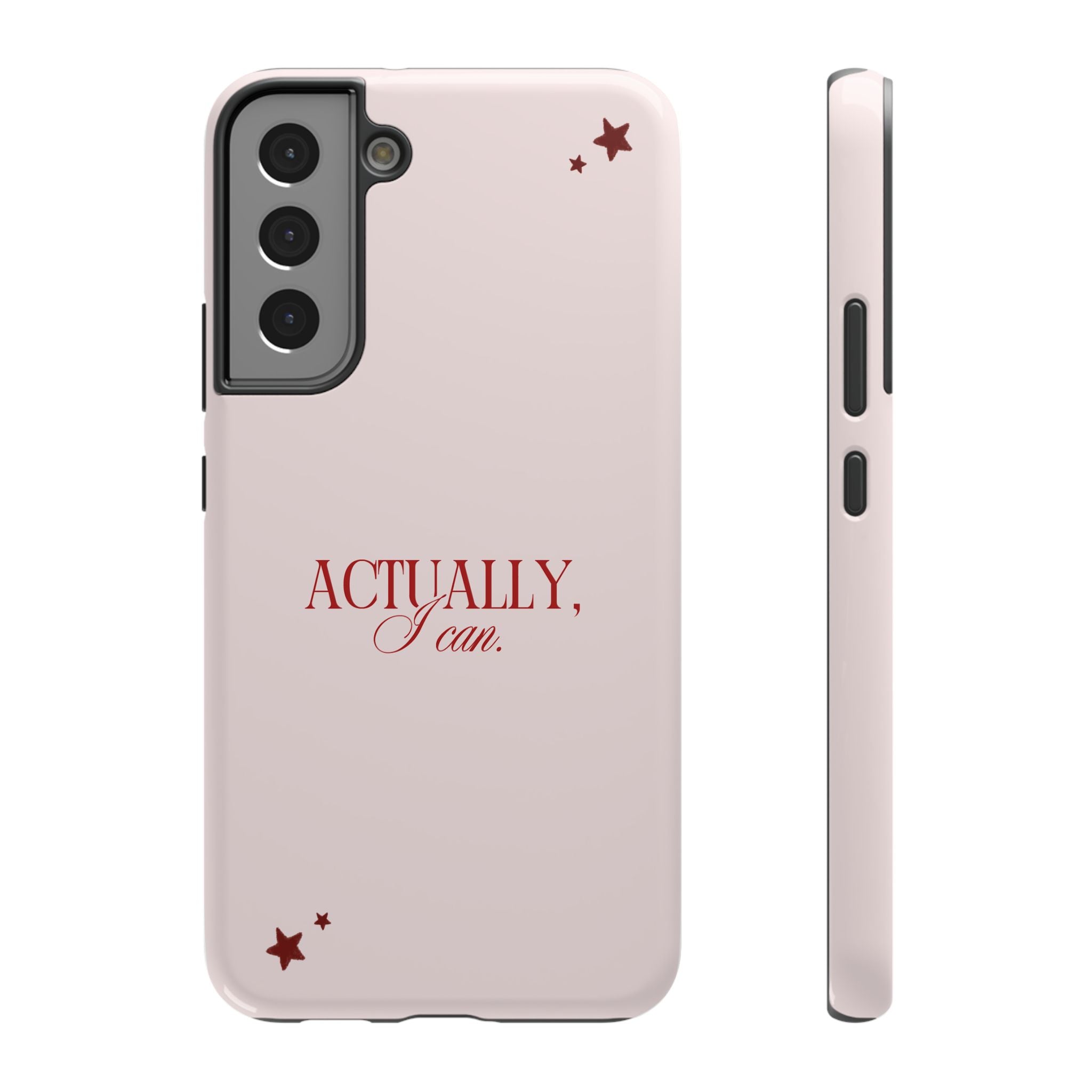 "Actually I Can" Phone Case
